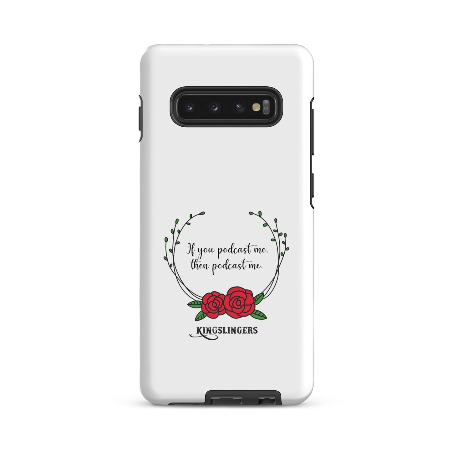 Podcast Me Samsung Tough Case