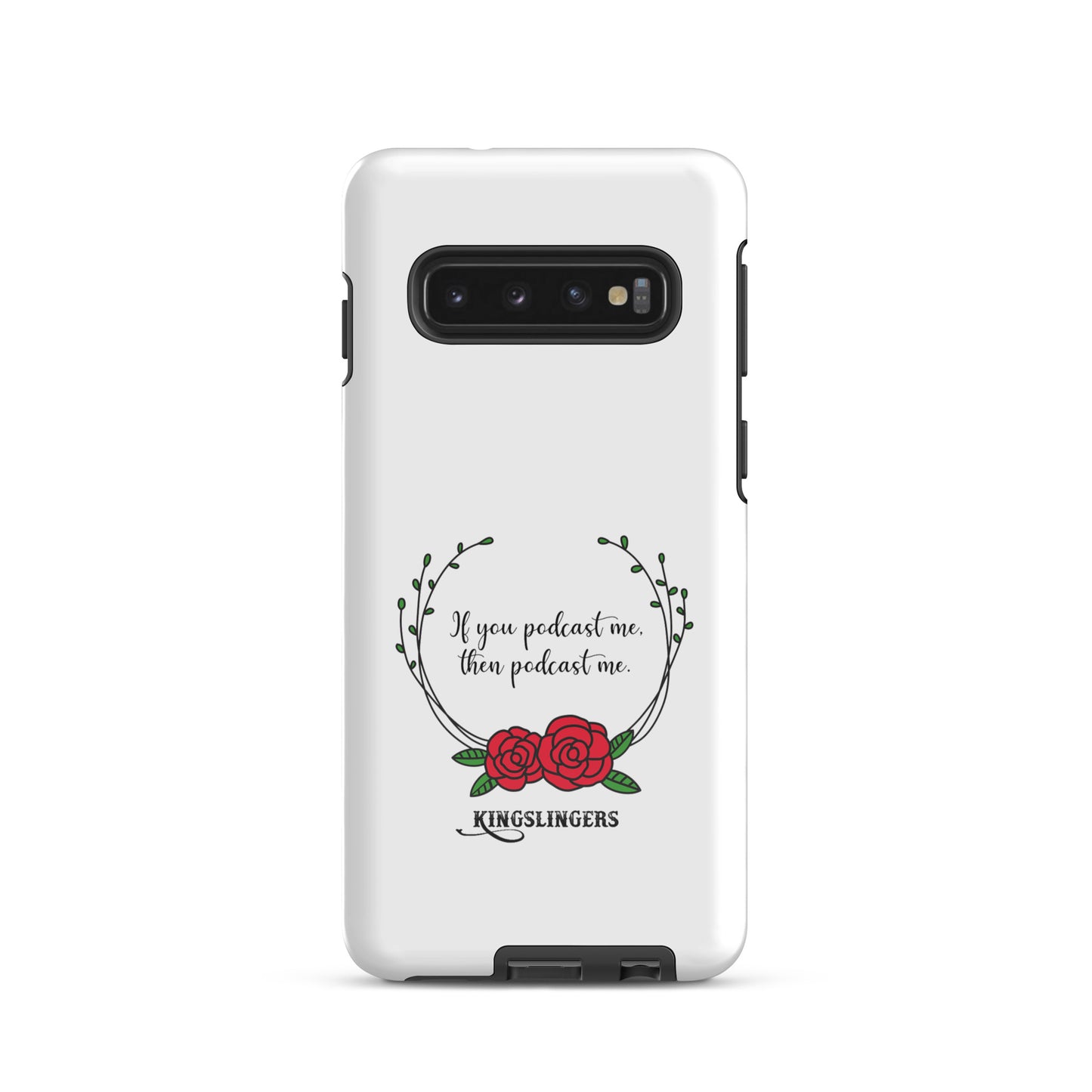 Podcast Me Samsung Tough Case