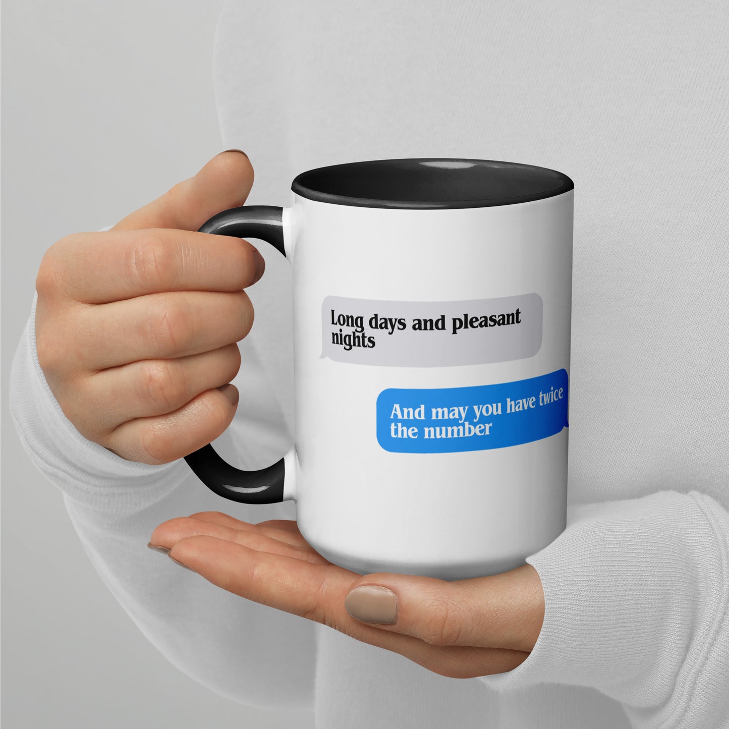 Long Days, Pleasant Nights Text Mug