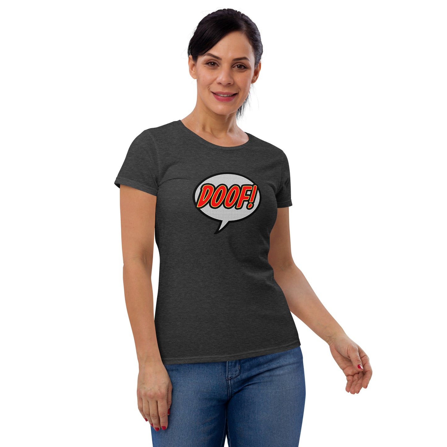 Doof T-Shirt, Women's Fit